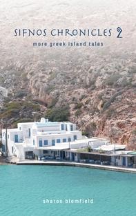 Sifnos Chronicles 2: More Greek Island Tales — book cover